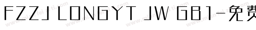 FZZJ LONGYT JW GB1字体转换